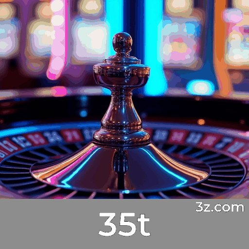 35t Casino: Programa VIP Luxuoso e Exclusivo